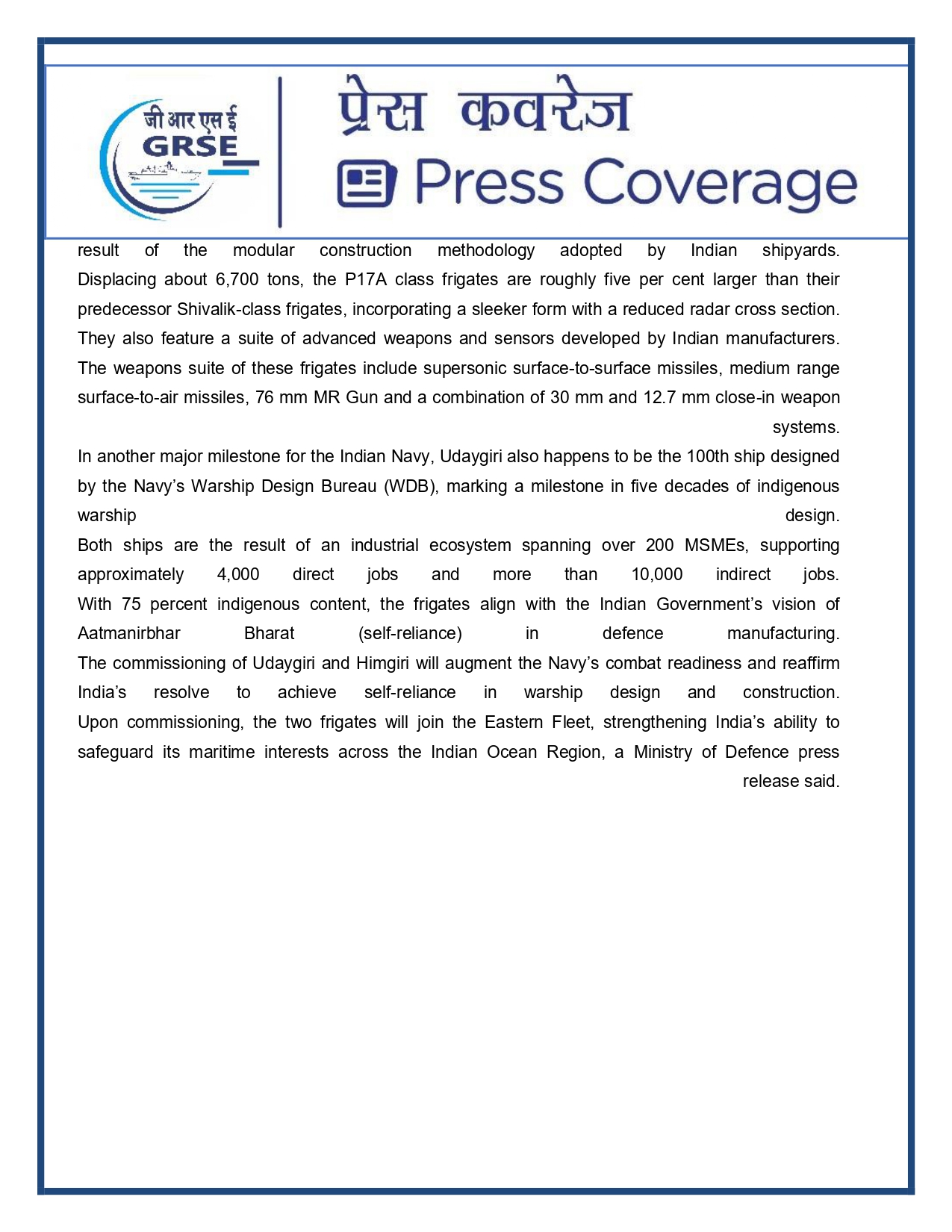 Press Coverage : 27 Aug 25:Defence Ministers commissions two multi-mission stealth frigates, INS Udaygiri and INS Himigiri